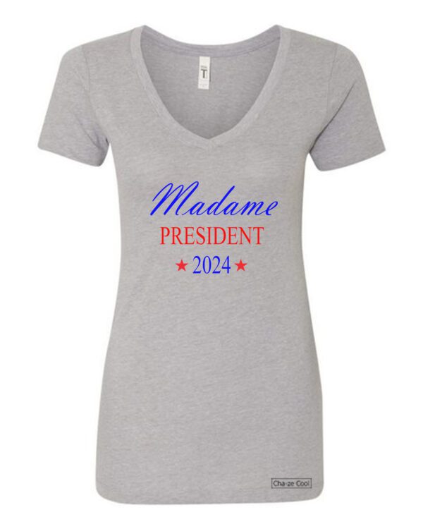 Madame President Women's shirt